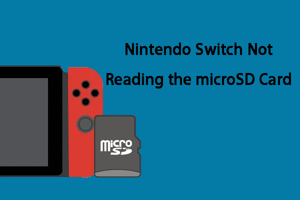 Nintendo Switch Not Reading the microSD Card: Find Fixes Here