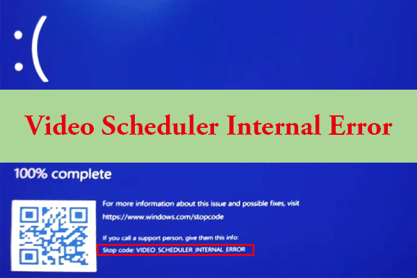 BSOD Video Scheduler Internal Error: Here Are Some Fixes