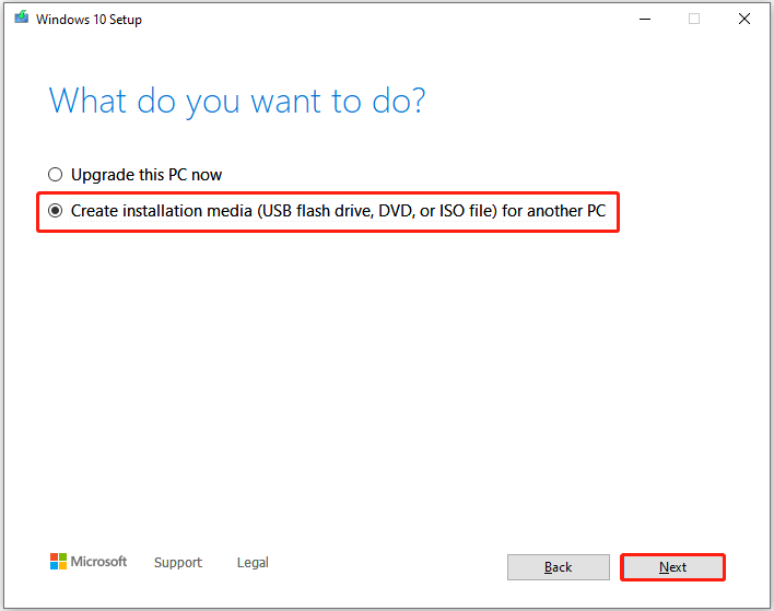 Windows 10 Setup window with selected Create installation media and Next.