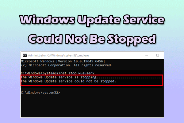 How to Troubleshoot Windows Update Service Could Not Be Stopped?