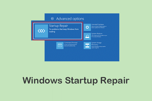 How to Perform Windows Startup Repair to Fix Boot Issues