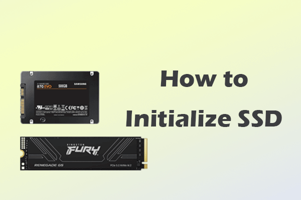 Full Guide to Initialize SSD & Fix Common Initialization Issues