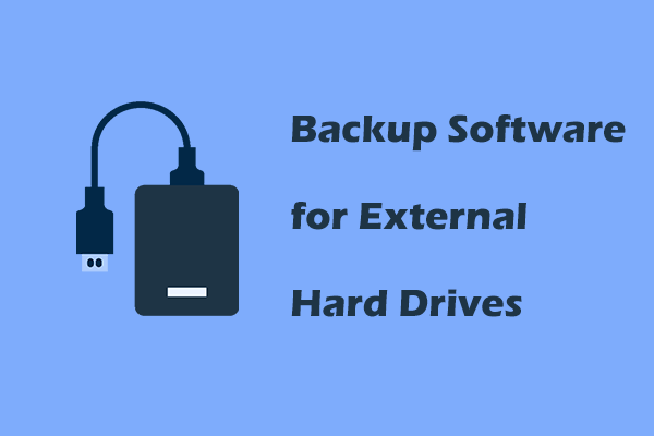 Top 7 Backup Software for External Hard Drives for PCs and Servers