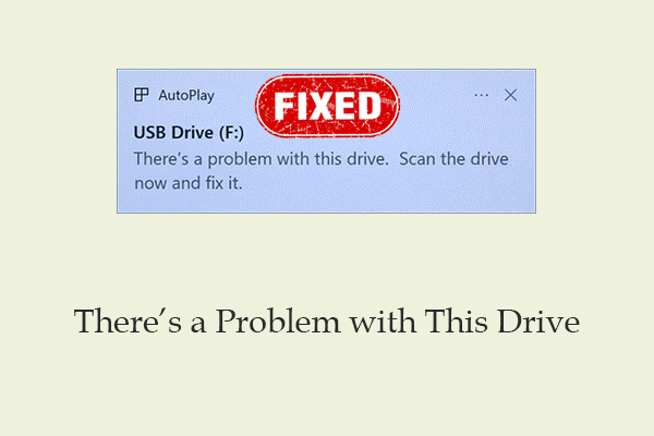 How to Fix There’s a Problem with This Drive USB Drive