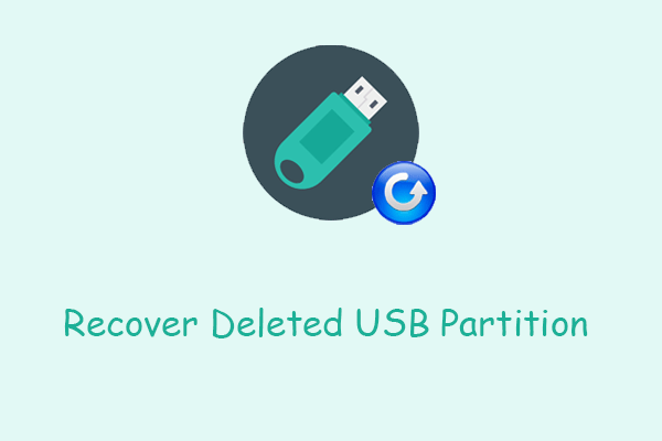 How to Recover Deleted USB Partition on Windows 10/11