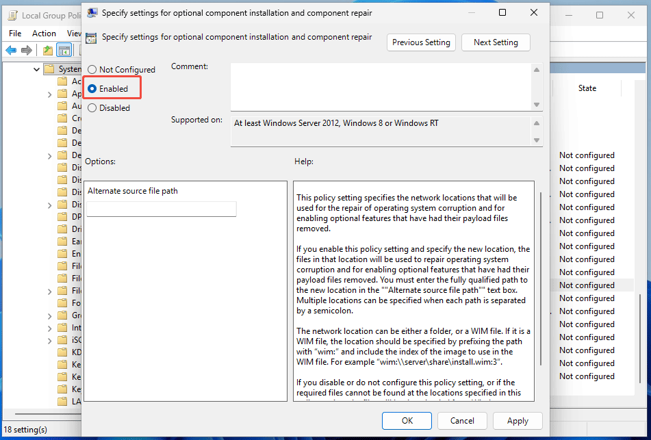 The Group Policy window to enable specify settings for optional component installation.