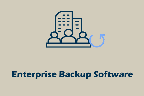 Top Enterprise Backup Software for Windows: 5 Solutions Reviewed