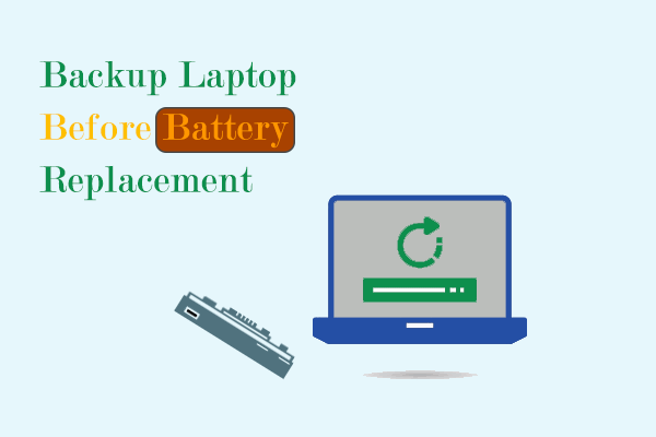 Backup Laptop Before Battery Replacement: Everything You Need to Know