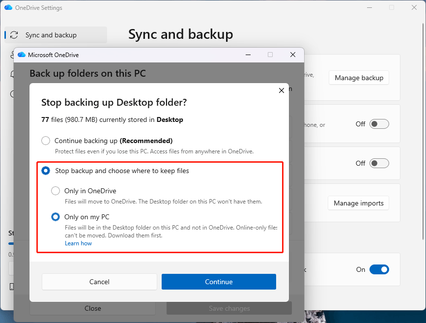 The Microsoft OneDrive Stop backing up Desktop folder interface with Stop backup and choose where to keep files options selected for choosing.