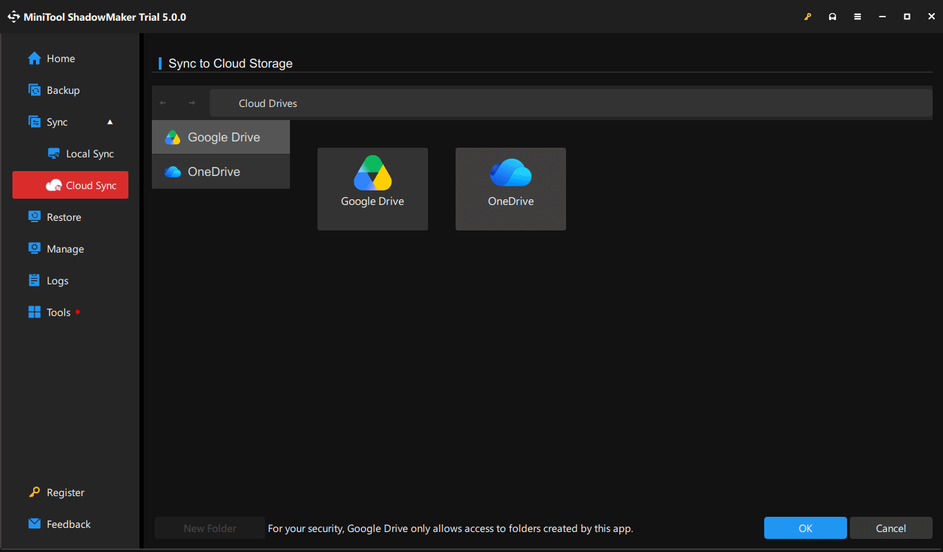 Sync to Cloud Storage in MiniTool ShadowMaker for choosing Google Drive or OneDrive.