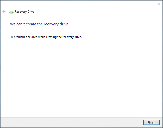 we can’t create the recovery drive