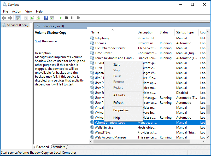 select Volume Shadow Copy and choose Properties