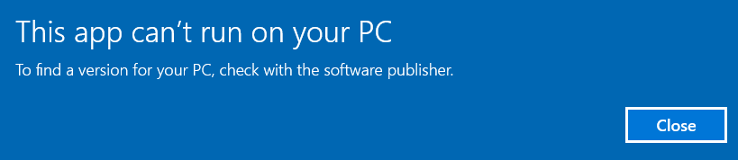 this app can’t run on your PC