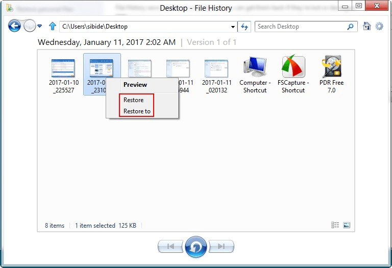 choose Restore or Restore to to recover this file