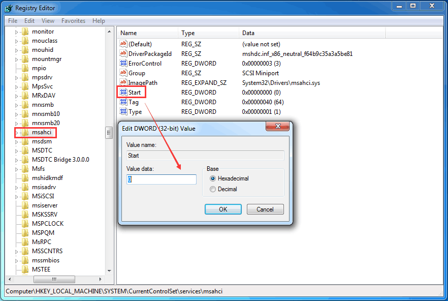 change msahci value data to 0 in Windows 7