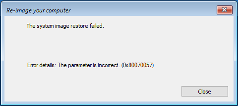 system image restore failed 0x80070057