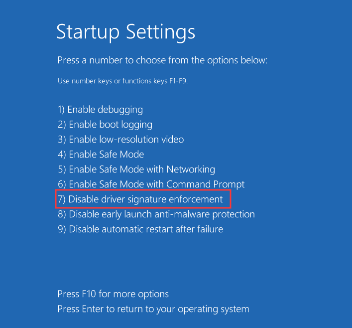 choose Disable driver signature enforcement