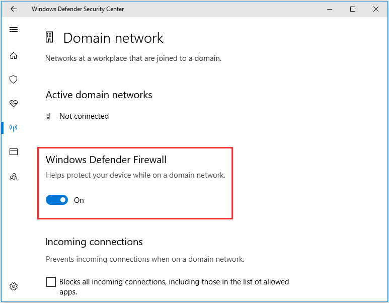 turn on Windows Defender Firewall