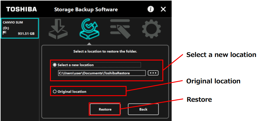 Toshiba backup software select restore destination