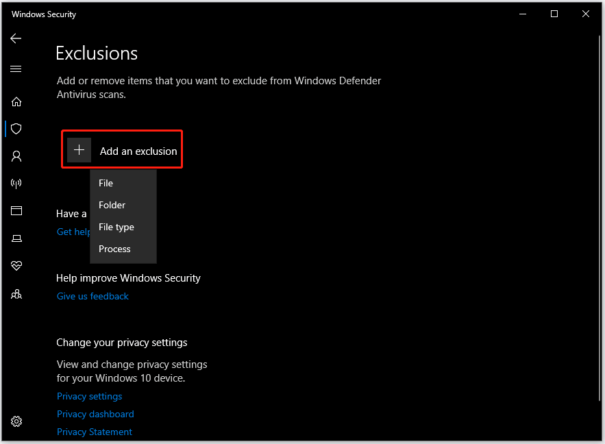 add an exclusion in Windows Security