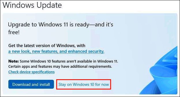 stay on Windows 10 for now