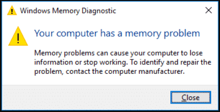 your computer has a memory problem Windows 10