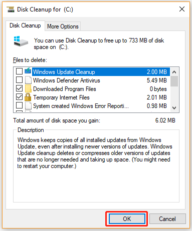 click OK in the Disk Cleanup window