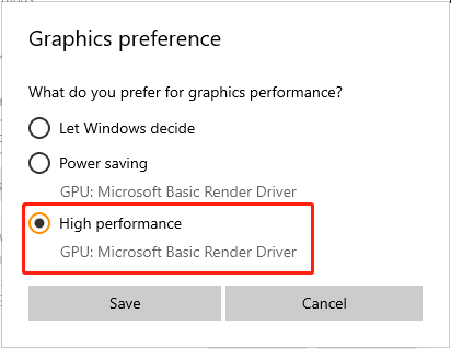 select High performance for Graphics preference