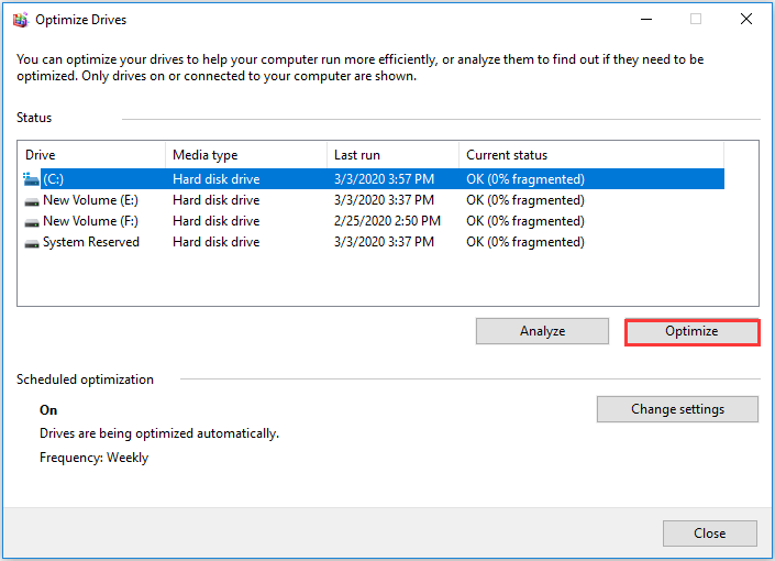 elija unidad fragmentada y elija Optimizar