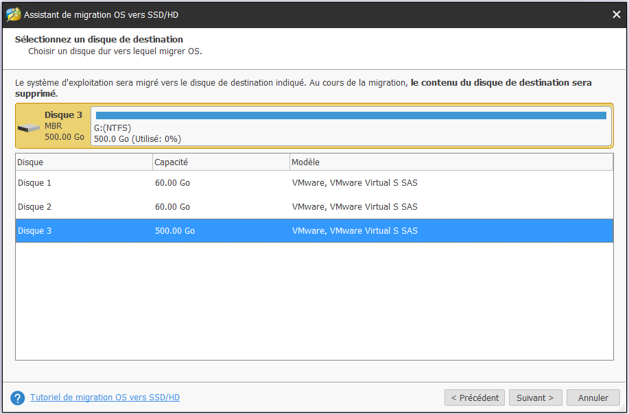  Choisissez ensuite un disque cible et cliquez sur Suivant pour continuer