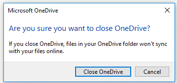 confirm to stop OneDrive sync 