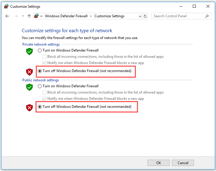 check Turn off Windows Defender Firewall