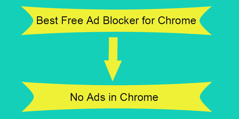 best free adblock for Chrome