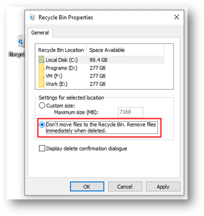 check don’t move files to the Recycle Bin