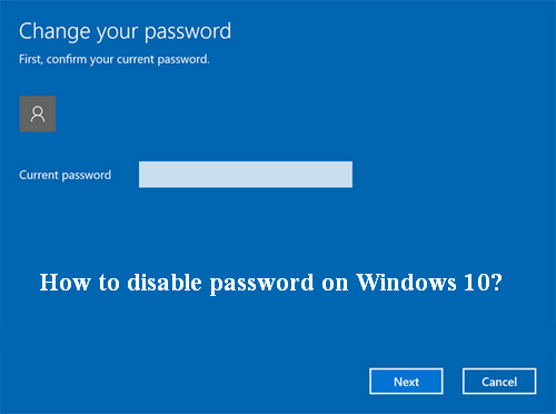 how to disable password on Windows 10