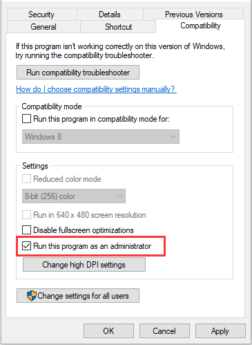 check Run this program as an administrator