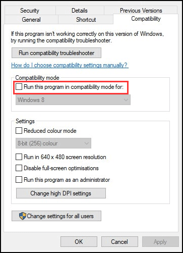 uncheck run this program in compatibility mode for