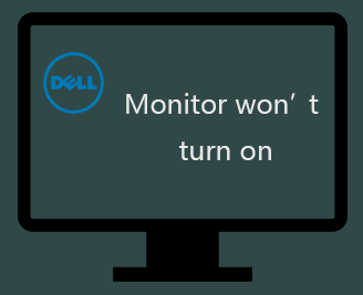Dell Monitor won't turn on
