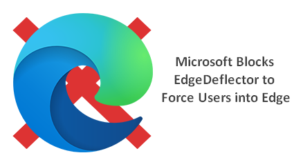 Microsoft blocks EdgeDeflector