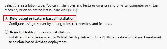 Role-based or feature-based installation