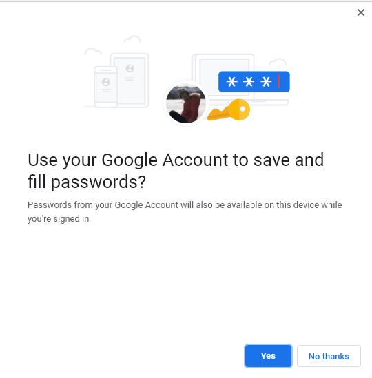 use your Google account to save and fill passwords
