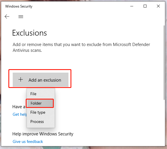 click add an exclusion and click on folder