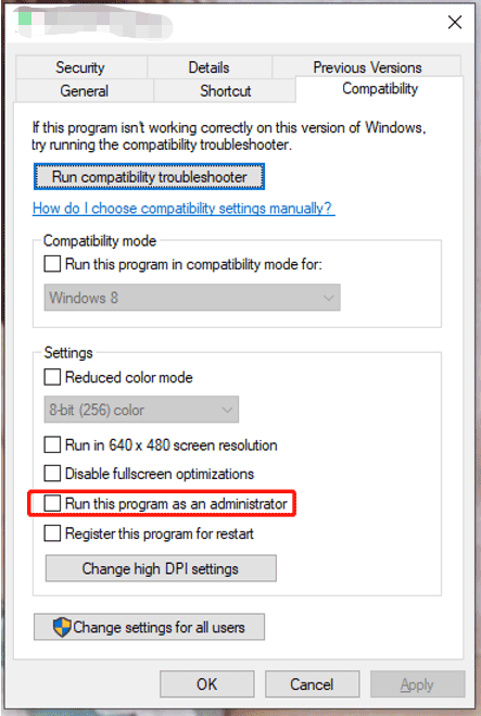 tick Run this program as an administrator
