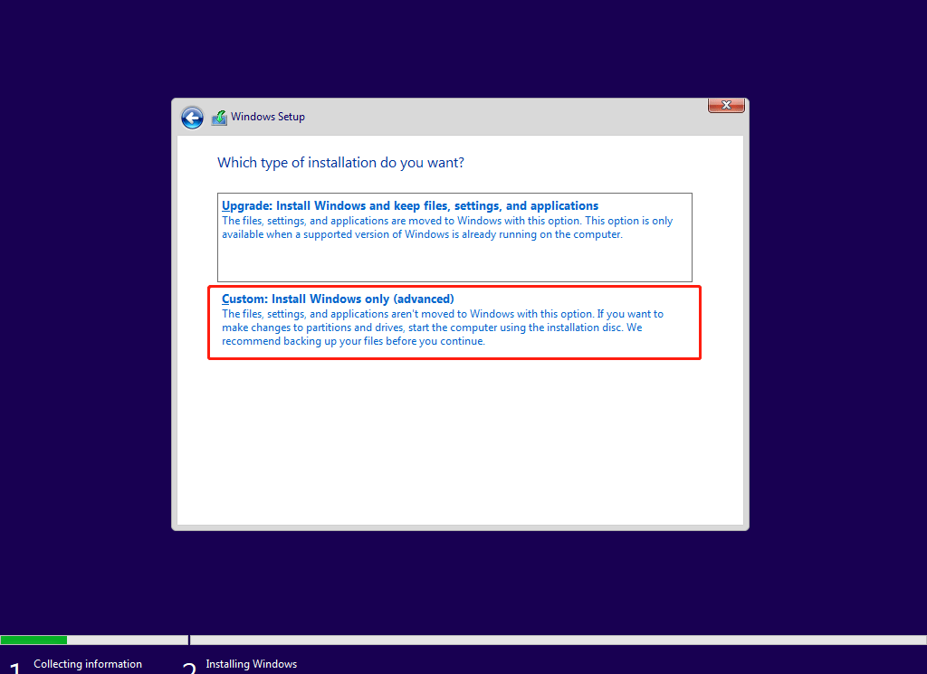 select Custom: Install Windows only (Advanced)