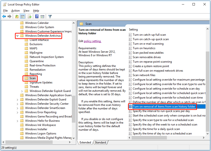 choose Turn on removal of items from scan history folder