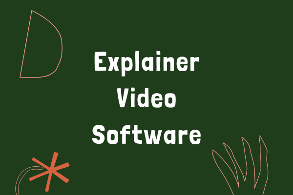 Top 7 Best Explainer Video Software