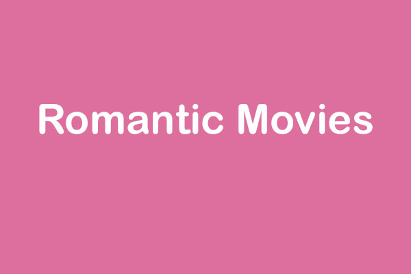 Top 10 Best Romantic Movies (Valentine’s Day Movies)