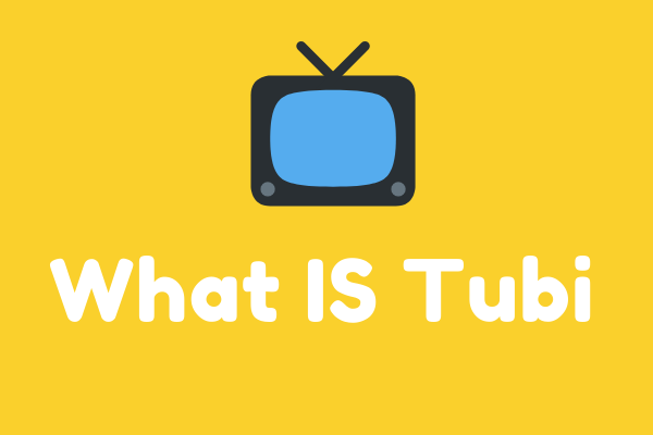 What Is Tubi? Everything You Need to Know