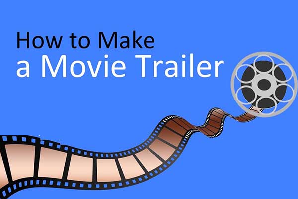 How to Make Movie Trailers in Windows for Free