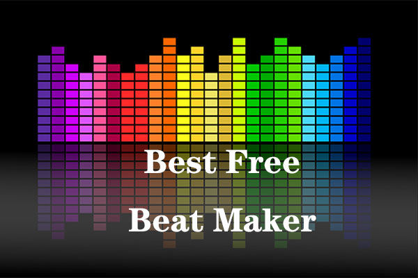 Top 7 Best Free Beat Makers You Should Know